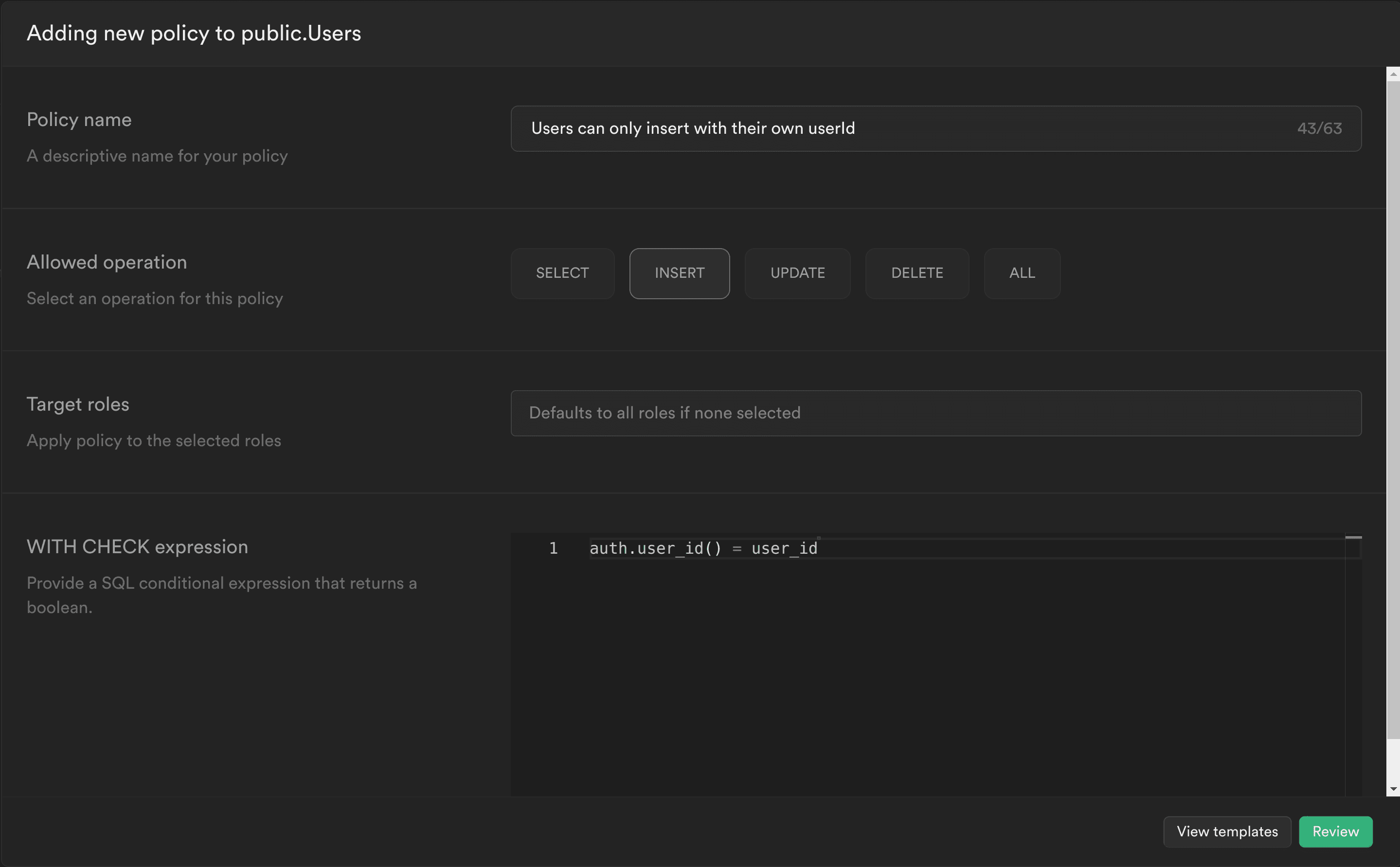 Policy settings for INSERT